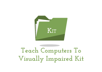 Order this Teach computers to the visually impaired kit