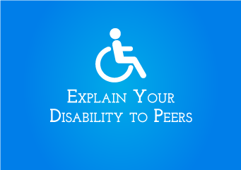 This pdf will help you to make your team/colleagues to understand more  about disability and understand your disability.