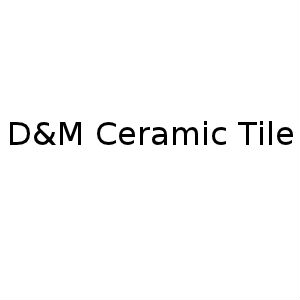 D&amp;M Tile &amp; Remodeling LLC Logo