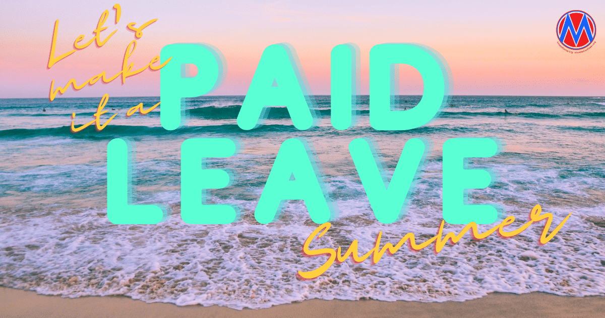 It’s the Summer of Paid Leave
