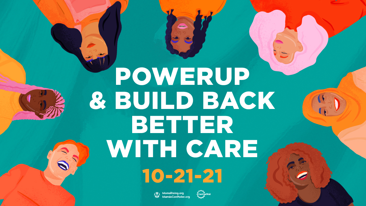 PowerUp & Build Back Better with Care Rally Livesstream