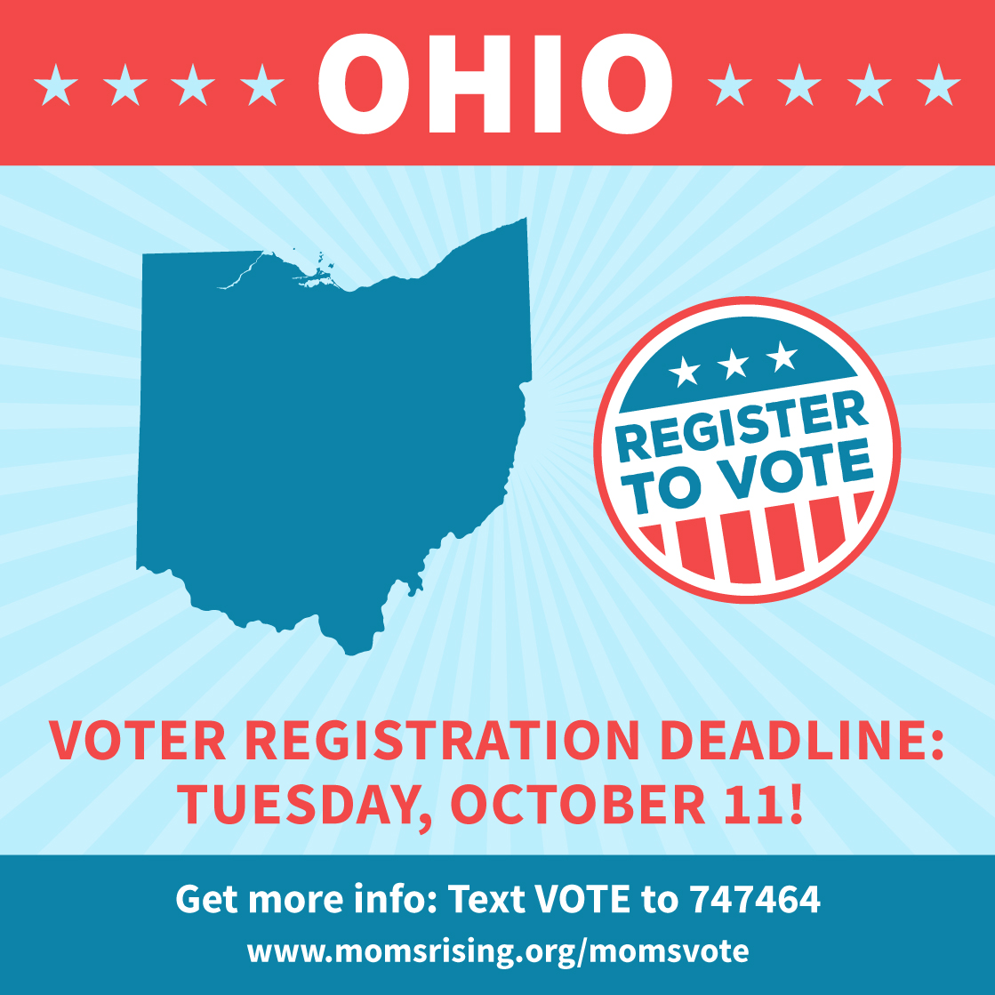 https://s3.amazonaws.com/s3.momsrising.org/images/Register_to_Vote_OH.jpg