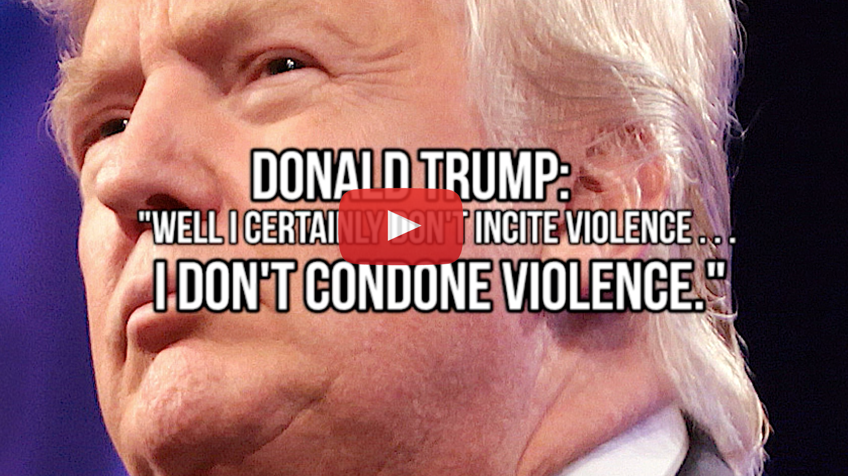 Watch this video of Donald Trump inciting violence at his rallies.