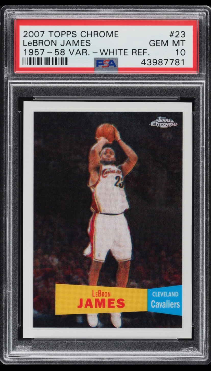 2007-08 Topps Chrome 1957-58 Lebron James White Variations Refractor /99 PSA 10