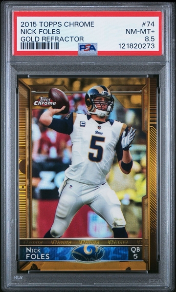 2015 Topps Chrome Nick Foles Gold Refractor #41/50 Rams PSA 8.5 POP 1 EAGLES 🎆