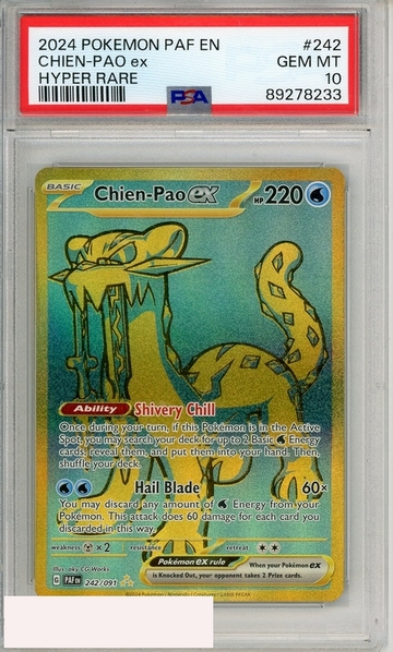 2024 POKEMON PAF EN-PALDEAN FATES CHIEN-PAO EX #242 HYPER RARE PSA 10