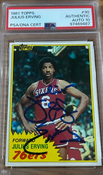 1981 Topps Julius Erving #30 PSA/DNA Authentic Auto Grade 10