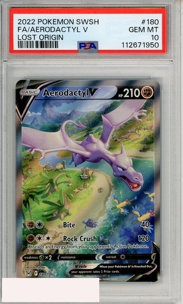 2022 POKEMON SWORD SHIELD LOST ORIGIN FA AERODACTYL V #180 PSA 10
