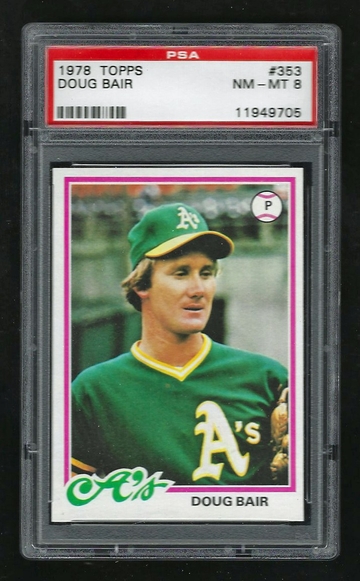 1978 Topps #353 Doug Bair RC Graded PSA 8