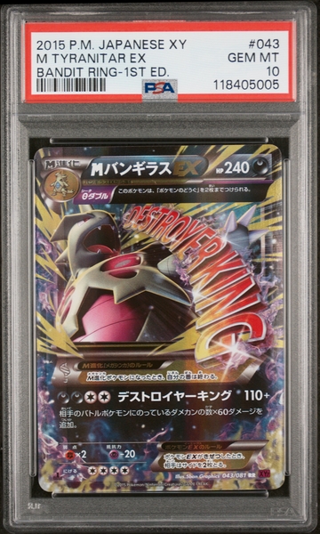 2015 XY #043 M Tyranitar EX Bandit Ring-1st Ed. PSA 10