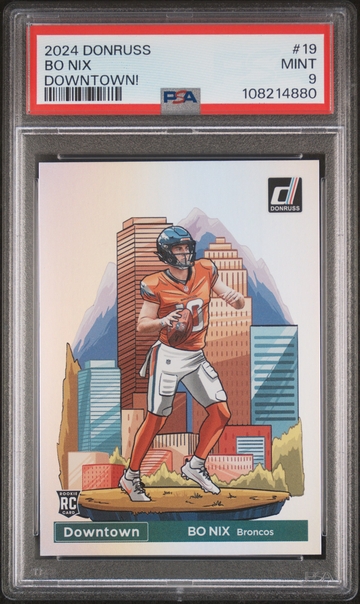 2024 Donruss Bo Nix Rookie Downtown - PSA 9