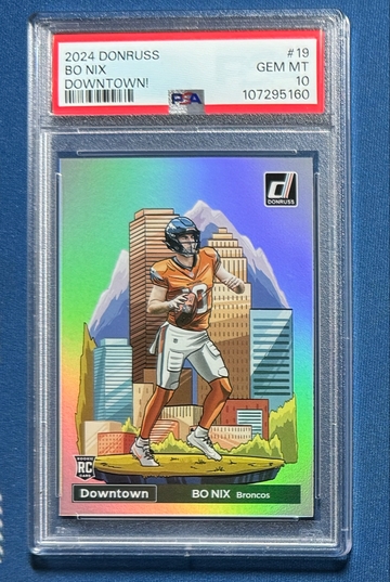 2024 Panini Donruss Bo Nix Downtown! PSA 10 RC #19
