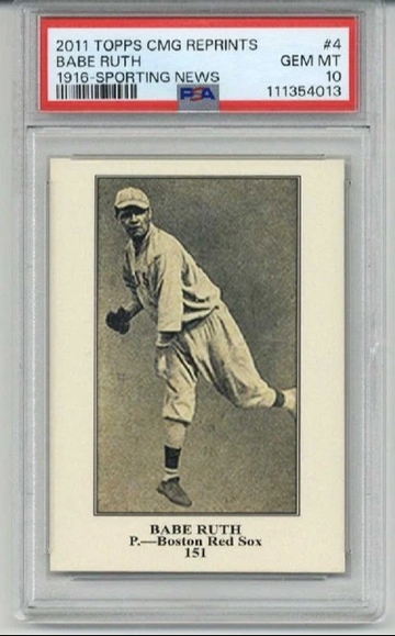 2011 TOPPS CMG REPRINTS 1916 SPORTING NEWS BABE RUTH RED SOX PSA 10 LOW POP