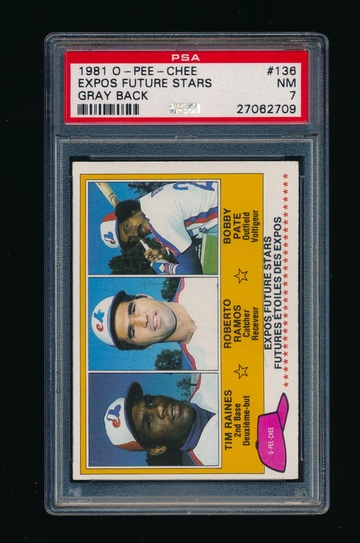 1981 OPC #136 Tim Raines RC PSA 7 SP Gray Back *Super Rare
