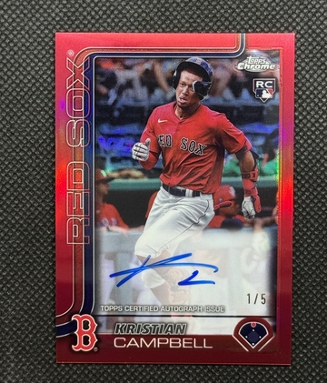 2025 Topps Chrome Kristian Campbell Rookie RC Autograph True Red Refractor #1/5