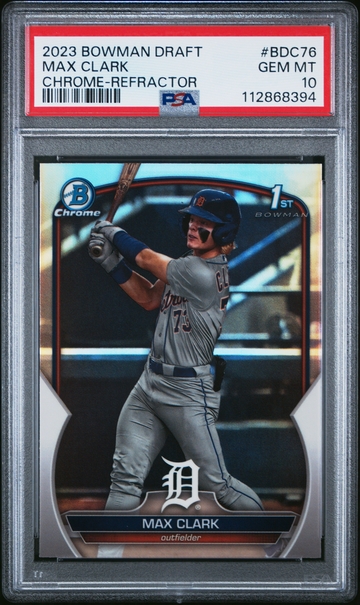 MAX CLARK 2023 Bowman Chrome Draft #BDC76 1st Rookie RC Refractor PSA 10 Gem Mint