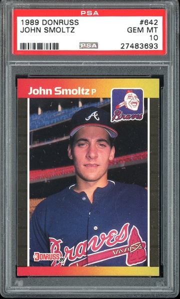 JOHN SMOLTZ 1989 DONRUSS #642 PSA 10 RC