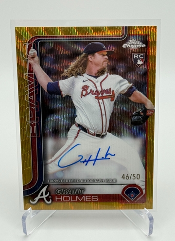 2025 Topps Chrome Grant Holmes Gold Wave Rookie Auto /50
