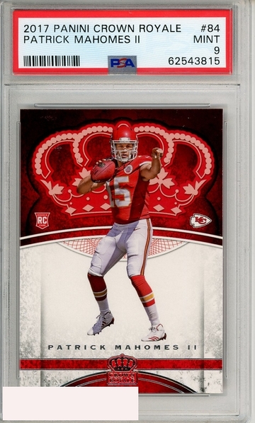 2017 PANINI CROWN ROYALE PATRICK MAHOMES II #84 PSA 9 MINT RC ROOKIE