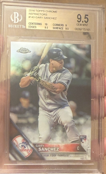 2016 Topps Chrome Gary Sanchez Refractor Rookie BGS 9.5