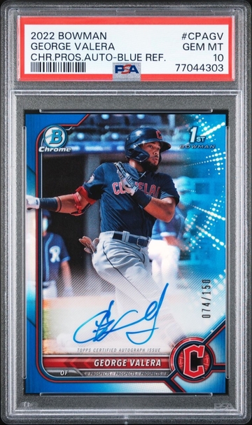 2022 Bowman Chrome George Valera Blue Auto /150 PSA 10
