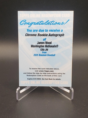 James Wood 2025 Bowman Chrome Rookie RC Auto Redeption Unused Nationals