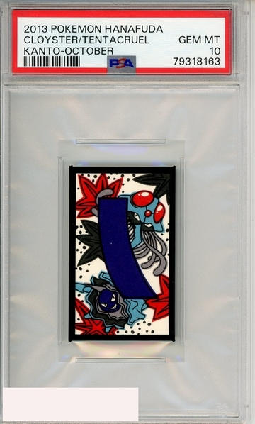 2013 POKEMON HANAFUDA KANTO CLOYSTER TENTACRUEL OCTOBER PSA 10