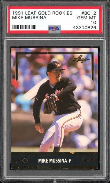 MIKE MUSSINA 1991 LEAF GOLD ROOKIES #BC12 BC 12 PSA 10 RC