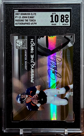 2007 Donruss Elite John Elway Passing The Torch Autograph SGC 8 10 Auto /99 HOF
