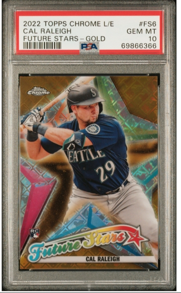 PSA 10 2022 Topps Chrome LogoFractor Gold Cal Raleigh Future Stars