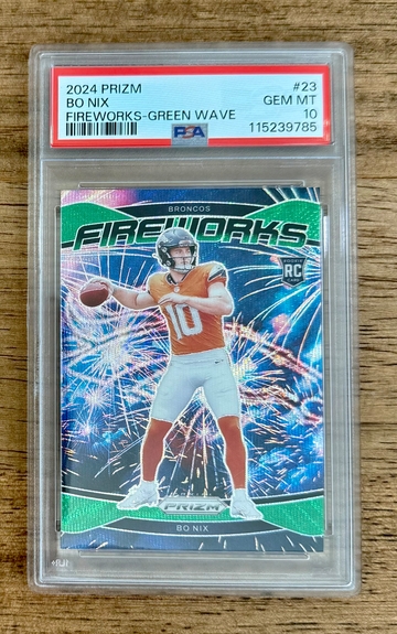 2024 Prizm BO NIX Fireworks Green Wave Prizm Insert RC #23 PSA 10 Broncos