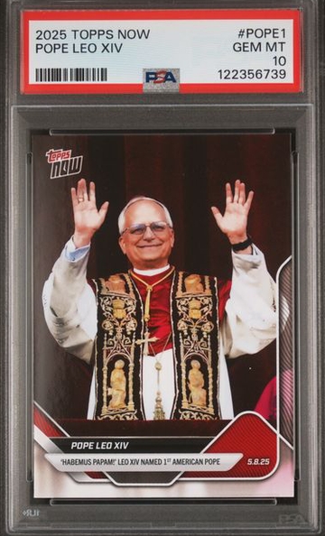 2025 TOPPS NOW #POPE1 POPE LEO XIV PSA 10