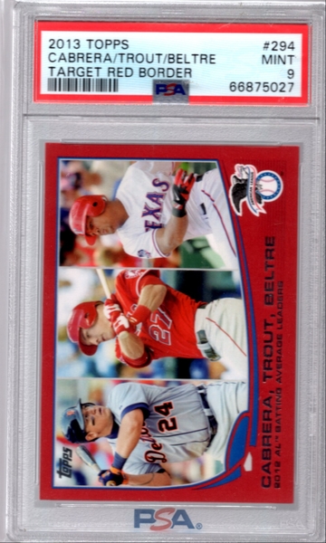 2013 Topps #294 Trout/Cabrera/Beltre Target Red Border PSA 9 MINT