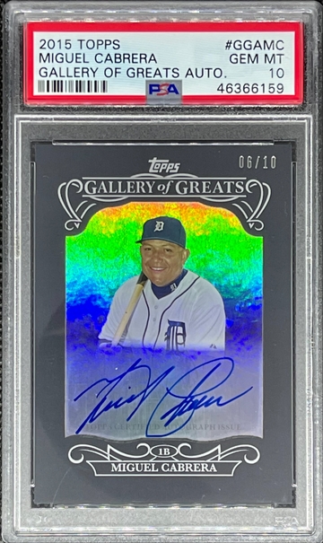 2015 Topps Gallery of Greats Auto /10 Miguel Cabrera PSA 10