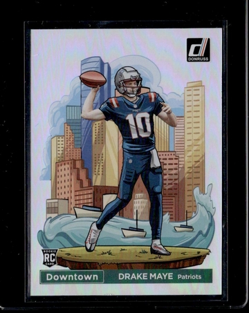 2024 Donruss Downtown Drake Maye #13 RC