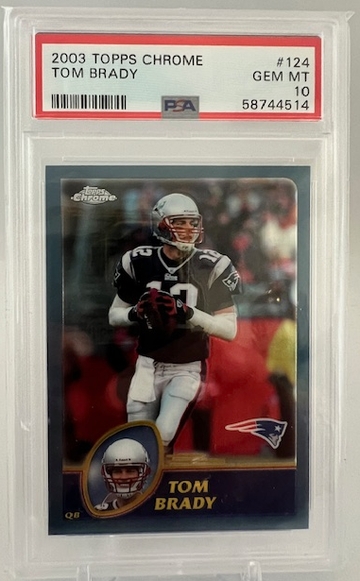 2003 Tom Brady Topps Chrome Gem Mint 10