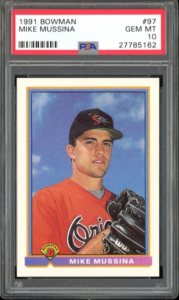 MIKE MUSSINA 1991 BOWMAN #97 PSA 10 RC