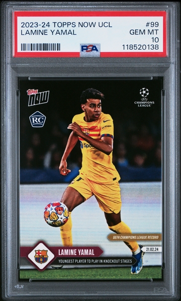 2023 TOPPS NOW UEFA CHAMPIONS LEAGUE LAMINE YAMAL #99 RC ROOKIE PSA 10