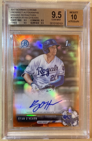 2017 Bowman Chrome Ryan O’Hearn Orange Refractor RC AUTO #/25 BGS 9.5 TRUE GEM!