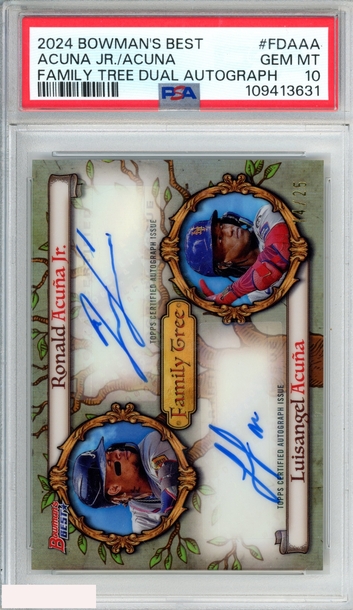 2024 BOWMANS BEST FAMILY TREE DUAL AUTO LUISANGEL RONALD ACUNA JR OF 25 PSA 10