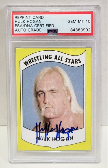 1982 Wrestling All Stars RP Hulk Hogan RC #2 - PSA DNA AUTO 10 GEM MINT Rookie Reprint card
