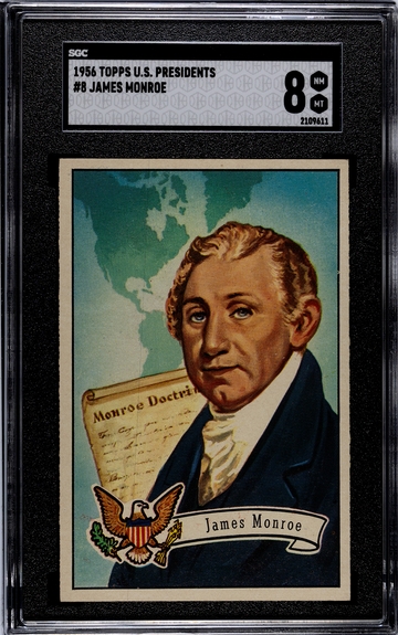 1956 Topps U.S. Presidents #8 James Monroe SGC 8 NM/MT