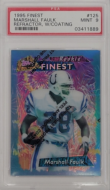 1995 Finest Marshall Faulk Rookie Refractor W/ Coating PSA 9