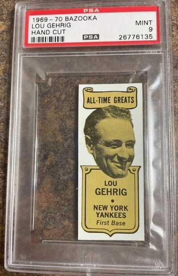 Lou Gehrig 1969-70 Bazooka Hand Cut PSA 9