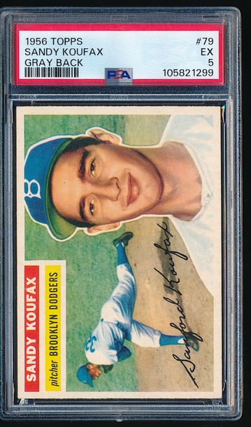 1956 Topps Sandy Koufax GB #79 PSA 5 ++ centered, looks spectacular 