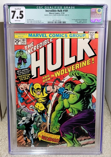 Incredible Hulk #181 (1974) CGC 7.5 QUALIFIED - 1st Wolverine No MVS Marvel Comics Key