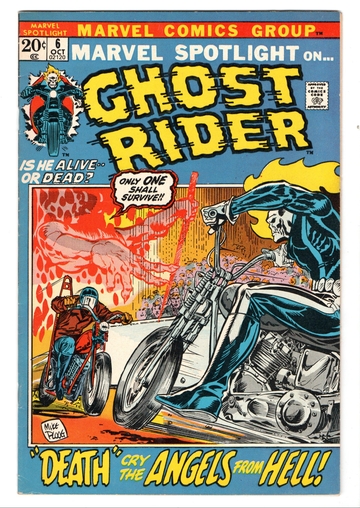 1972 Marvel Spotlight #6 Ghost Rider that is in Hi Grade condition VF+/NM-
