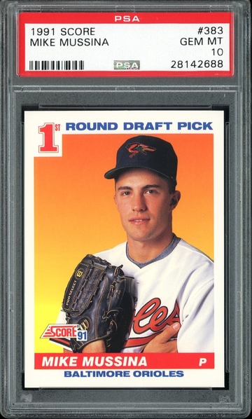 MIKE MUSSINA 1991 SCORE #383 PSA 10 RC