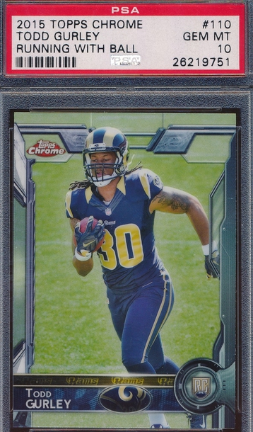 2015 Topps Chrome 110 Todd Gurley RC PSA 10 GEM MT 9751