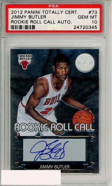 2012 PANINI TOTALLY CERT ROOKIE ROLL CALL AUTO JIMMY BUTLER #73 PSA 10